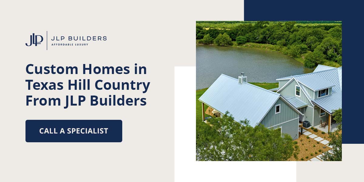 CTA custom homes in Texas hill
